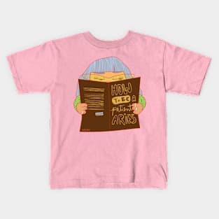 How to be a patient Aries Kids T-Shirt